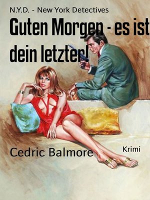 Guten Morgen--es ist dein letzter! - ebook